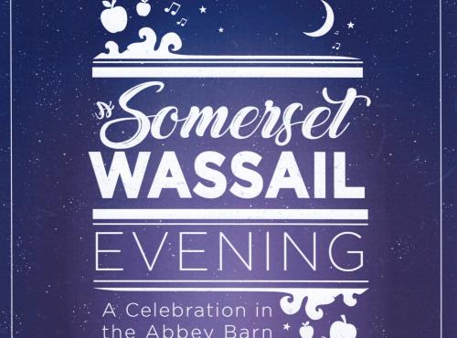 Somerset Wassail Evening